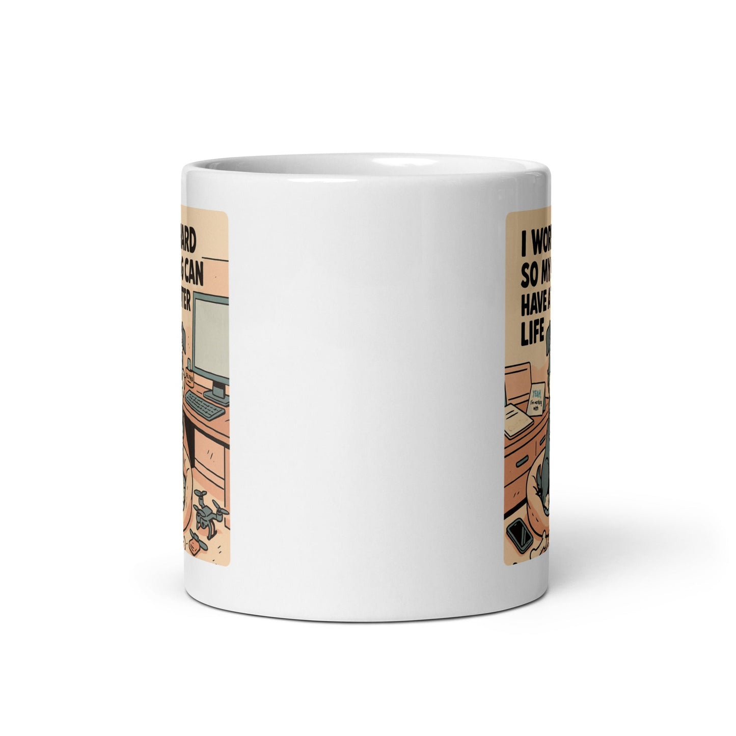 I Work Hard For My Dog Novelty Mug